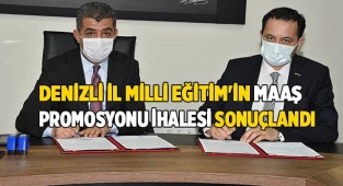 Denizli İl Milli Eğitim'in maaş promosyonu ihalesi sonuçlandı