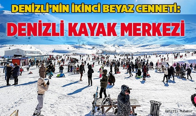 Denizli Kayak Merkezi ziyaretçi akınına uğruyor