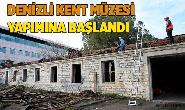 Denizli’nin müze hayali gerçeğe dönüyor