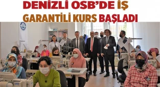 Denizli OSB’de istihdam garantili kurs başladı
