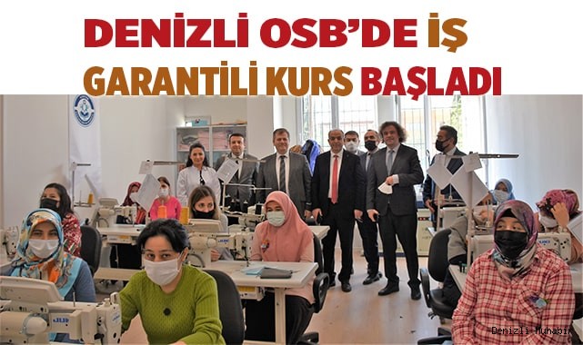 Denizli OSB’de istihdam garantili kurs başladı