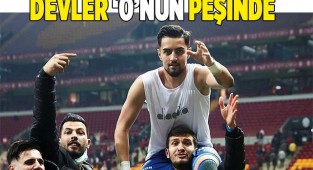 Devler 'O'nun peşinde