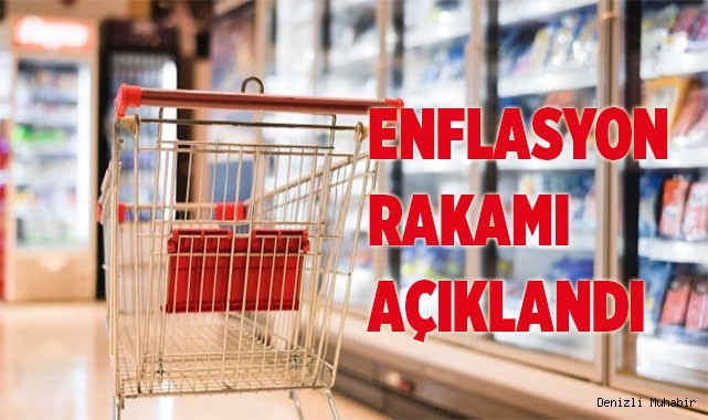Enflasyon rakamı açıklandı