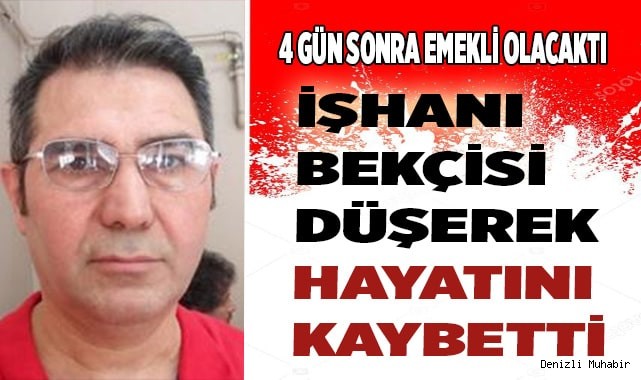 İşhanının bekçisi düşerek hayatını kaybetti