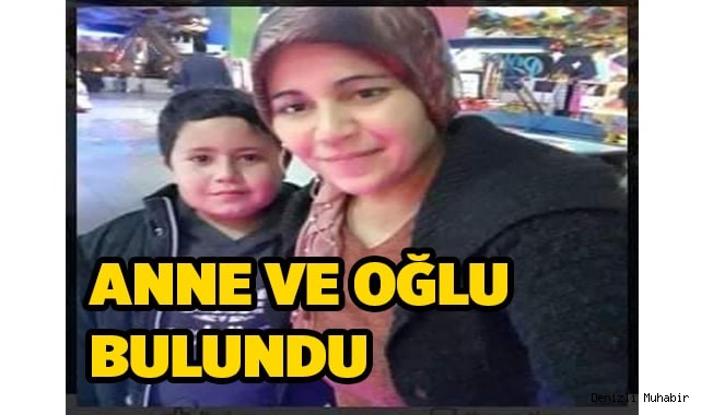 Kayıp anne ve oğlu bulundu