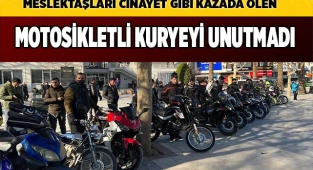 Meslektaşları, kazada ölen motosikletli kuryeyi unutmadı