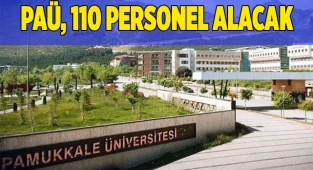 PAÜ’ye 110 sözleşmeli personel alınacak