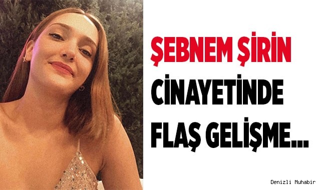 Şebnem Şirin cinayeti davasında, polislere takipsizlik verildi