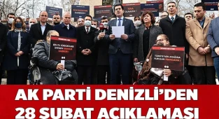 AK Parti Denizli’den 28 Şubat açıklaması