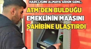 ATM’den bulduğu parayı sahibine ulaştırdı