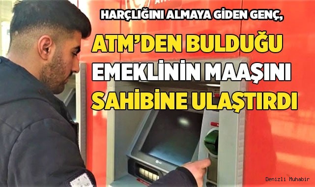 ATM’den bulduğu parayı sahibine ulaştırdı