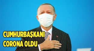 Cumhurbaşkanı Erdoğan corona virüse yakalandı