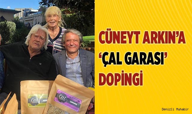 CÜNEYT ARKIN’A ‘ÇAL GARASI’ DOPİNGİ