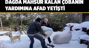 Dağda mahsur kalan çobanın yardımına AFAD yetişti