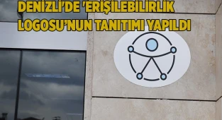 Denizli'de 'Erişilebilirlik Logosu’nun tanıtımı yapıldı