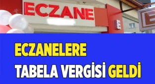 Eczanelere tabela vergisi geldi