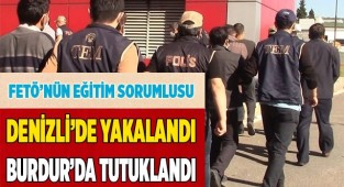 FETÖ’nün eğitimden sorumlu mahrem sorumlusu Burdur’da tutuklandı