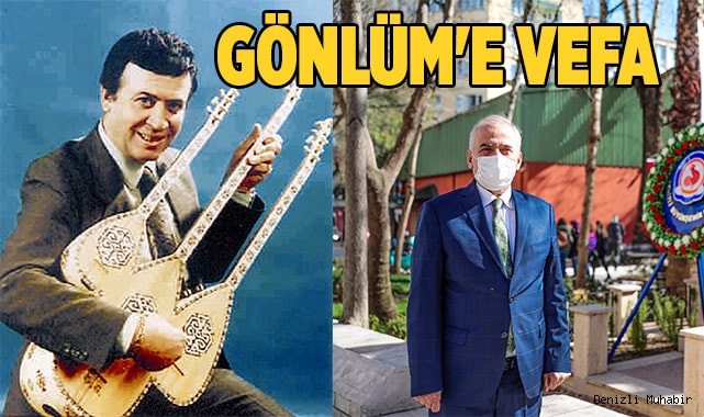 Gönlüm'e vefa