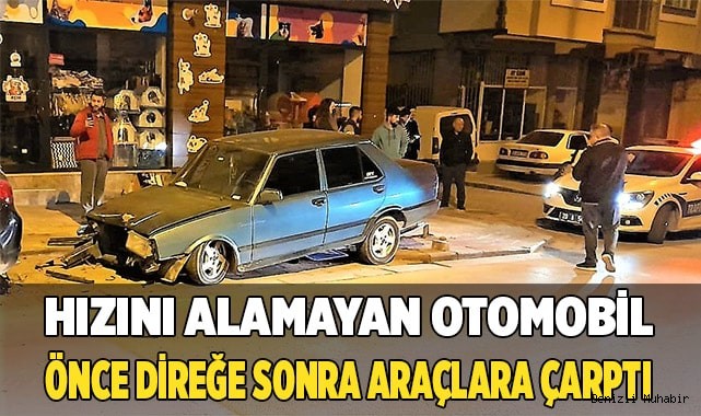 Hızını alamayan otomobil önce direğe sonra araçlara çarptı
