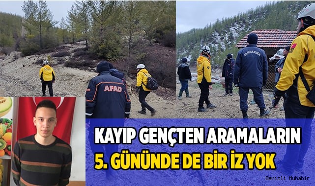 Kayıp genç için 5. günde arama çalışmaları devam ediyor