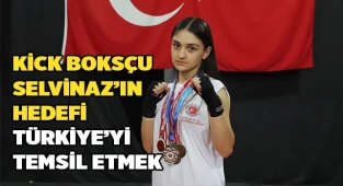 Kick boksçu genç kızın hedefi Türkiye'yi temsil etmek