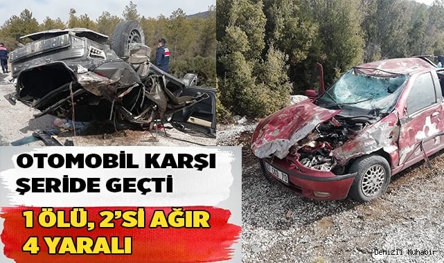 Otomobil karşı şeride geçti: 1 ölü, 2’si ağır 4 yaralı