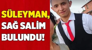 SAĞ SALİM BULUNDU!