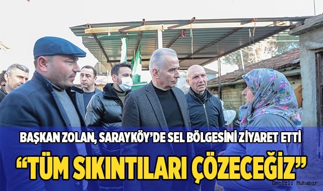Sarayköy’de yaralar sarılıyor
