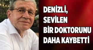 Sevilen Doktor hayatını kaybetti