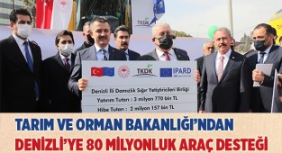 Tarım ve Orman Bakanlığı’ndan Denizli’ye 80 milyonluk araç desteği