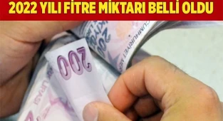 2022 yılı fitre miktarı belli oldu