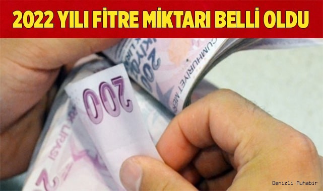 2022 yılı fitre miktarı belli oldu