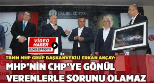 AKÇAY; "BAŞIMIZIN ÜSTÜNDE YERLERİ VAR"