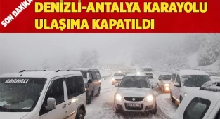 Antalya karayolu kar nedeniyle ulaşıma kapatıldı