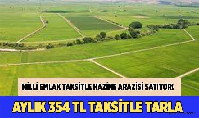 Aylık 354 TL Taksitle Tarla