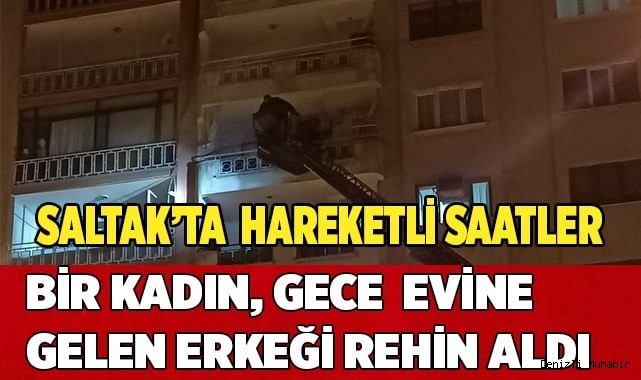 Bir kadın, gece  evine gelen erkeği rehin aldı