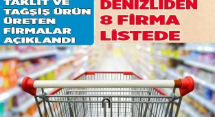 Denizli'de taklit ve tağşiş ürün üreten firmalar açıklandı