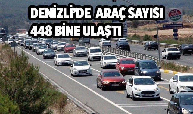 Denizli'de toplam araç sayısı 447 bin 782'ye ulaştı