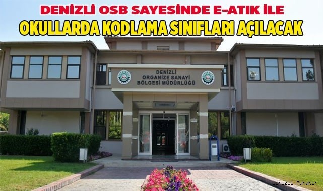 Denizli OSB sayesinde e-atık ile okullarda kodlama sınıfları açılacak