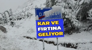 Denizli'ye kar ve fırtına geliyor
