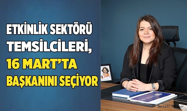 Etkinlik sektörü temsilcileri, başkanını seçiyor