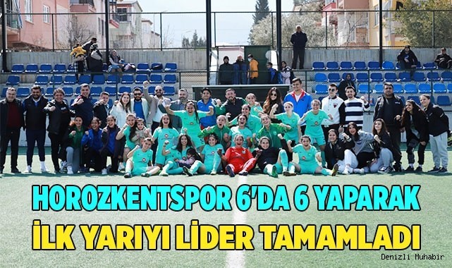 Horozkentspor 6'da 6 yaparak ilk yarıyı lider tamamladı