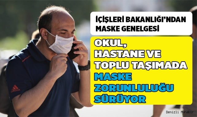 İçişleri Bakanlığı’ndan maske genelgesi