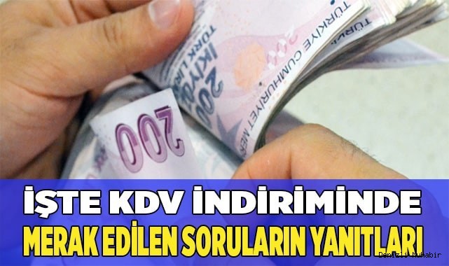 İşte KDV indiriminde merak edilen soruların yanıtları