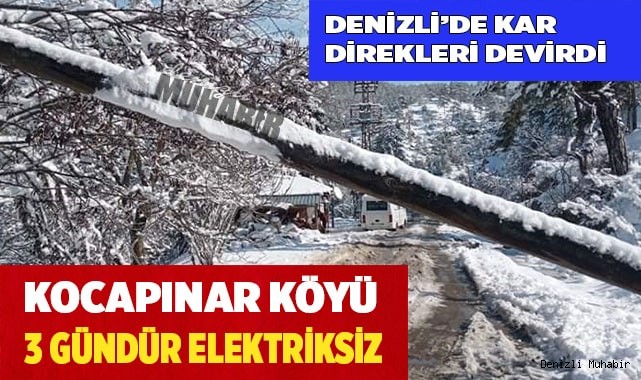 Kocapınar Köyü üç gündür elektriksiz