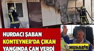 Konteyner'da yangın can aldı