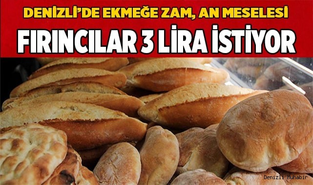 Denizli'de Ekmeğe Zam Kapıda!