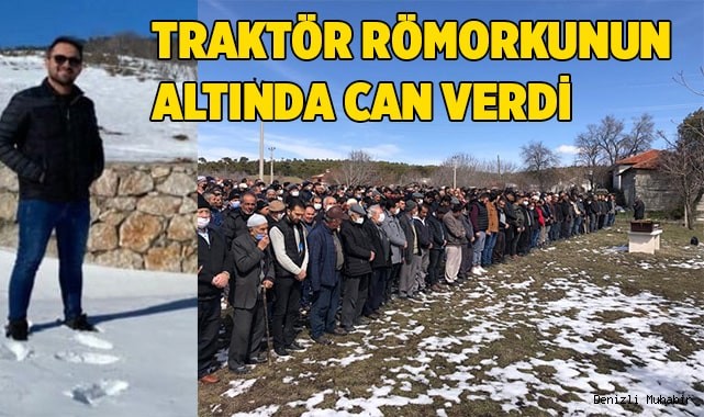 Traktör römorkunun altında kalan işçi hayatını kaybetti