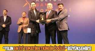 “Yılın En İyi Tematik Etkinlik Ödülü” Büyükşehir’e