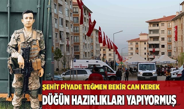 BABA İŞTEN DÖNDÜ, ŞEHİT HABERİNİ ALDI